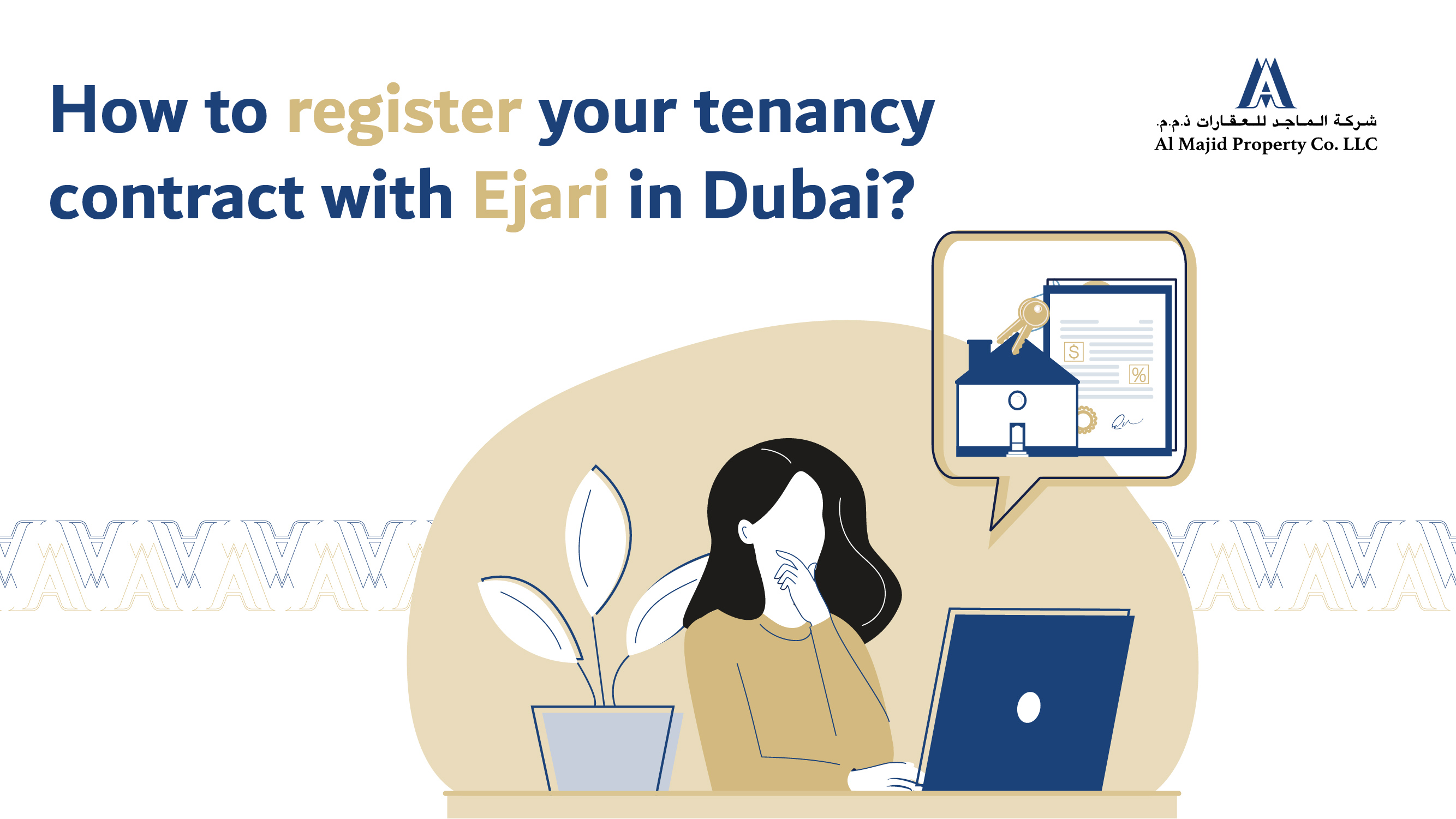 How to Register Your Tenancy Contract With Ejari in Dubai